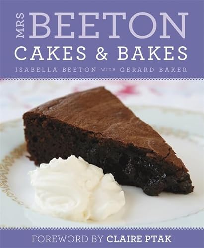 9780297870371: Mrs. Beeton's Cakes & Bakes