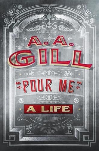Imagen de archivo de Pour Me : A Life a la venta por ThriftBooks-Dallas