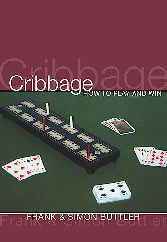 9780297871132: Cribbage: How To Play And Win
