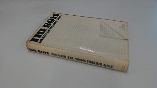 The boys: A novel (9780297994176) by Henry De Montherlant