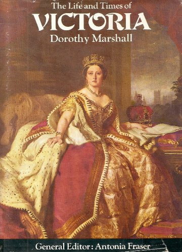 9780297994381: The Life and Times of Victoria (Kings & Queens of England S.)