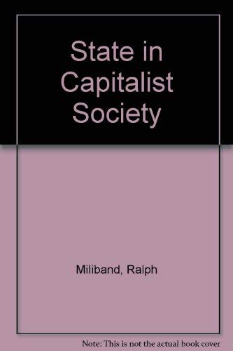 Beispielbild fr State in Capitalist Society zum Verkauf von WorldofBooks