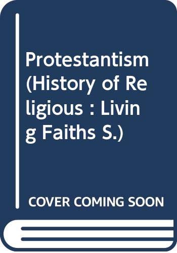 Protestantism (History of religion) (9780297995296) by Marty, Martin E