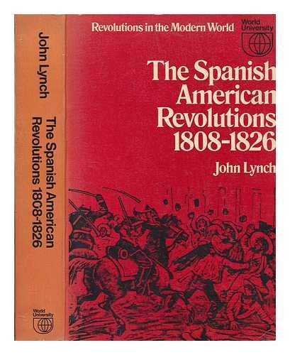 9780297995890: Spanish-American Revolutions, 1808-26