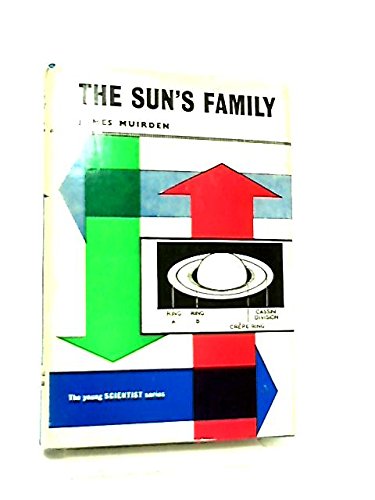 Sun's Family (9780298164134) by James Muirden