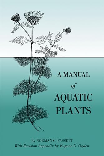 Beispielbild fr A Manual of Aquatic Plants zum Verkauf von Better World Books