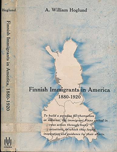 9780299020507: Finnish Immigrants in America, 1880-1920