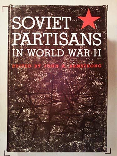 Stock image for Soviet Partisans in World War II for sale by The Warm Springs Book Company