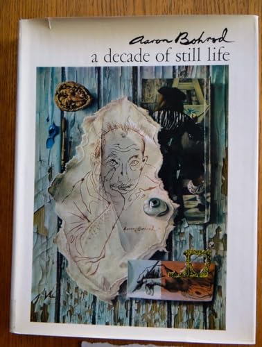 Stock image for A Decade of Still Life for sale by Irish Booksellers