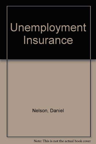 Imagen de archivo de Unemployment Insurance; The American Experience, 1915-1935 a la venta por Wonder Book