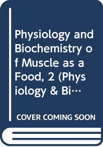 9780299056803: Muscle As A Food 2 (C) (Physiology & Biochemistry of Muscle as a Food)