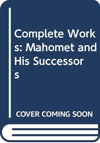 Stock image for Mahomet and His Successors for sale by Better World Books