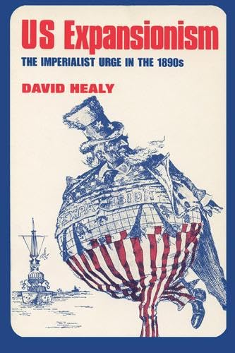 9780299058548: US Expansionism: The Imperialist Urge in the 1890s