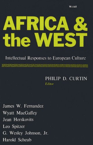 Stock image for Africa and the West : Intellectual Responses to European Culture for sale by Better World Books