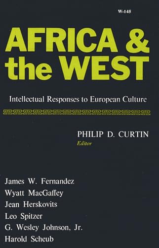 Stock image for Africa & the West: Intellectual Responses to European Culture for sale by Gil's Book Loft