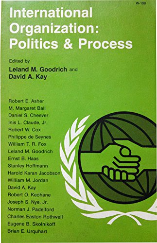 Imagen de archivo de International Organization : Politics and Process a la venta por Works on Paper