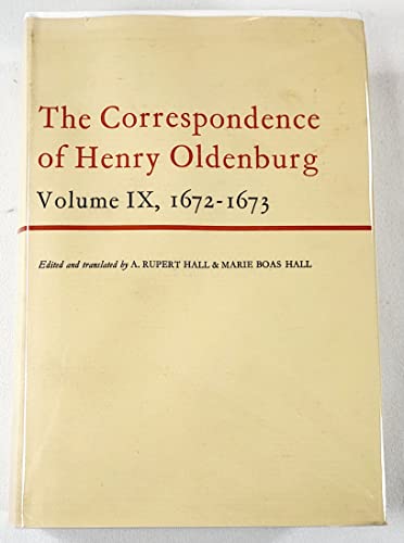Beispielbild fr The Correspondence of Henry Oldenburg, Vol. 9: 1672-1673 zum Verkauf von Wonder Book