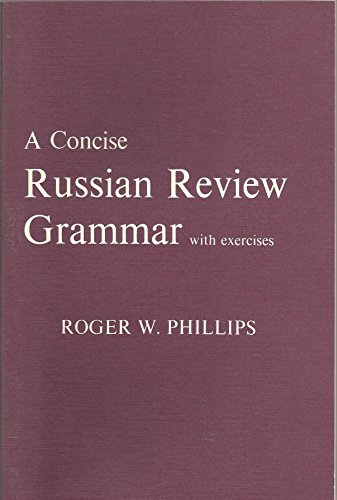 Imagen de archivo de A Concise Russian Review Grammar with Exercises a la venta por ThriftBooks-Dallas