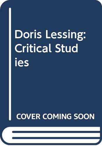 Stock image for Doris Lessing: Critical studies for sale by Irish Booksellers