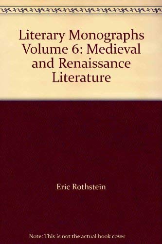 9780299066109: Literary Monographs: Medieval and Renaissance Literature v. 6