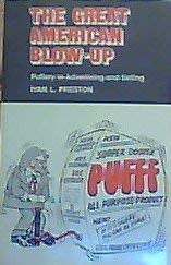 Stock image for Great American Blow-Up: Puffery in Advertising and Selling for sale by The Yard Sale Store