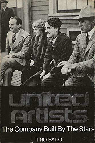 Stock image for United Artists: The Company Built by the Stars for sale by Books From California