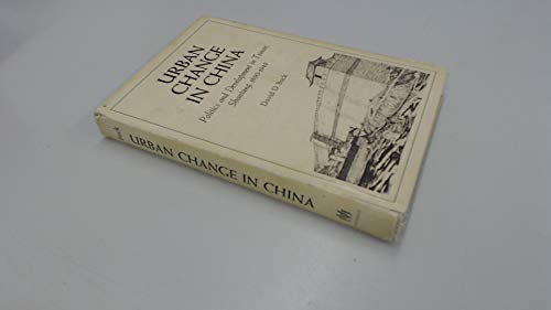 Stock image for Urban Change in China: Politics and Development in Tsianan Shantung 1890 1949 for sale by Wonder Book
