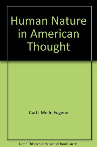 Beispielbild fr Human Nature in American Thought : A History zum Verkauf von Better World Books