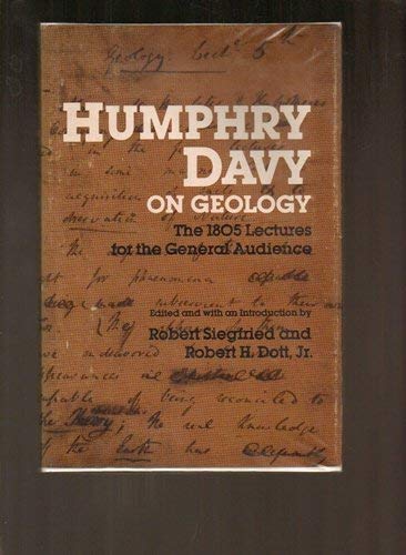 Stock image for Humphry Davy on Geology. The 1805 Lectures for the for sale by N. Fagin Books