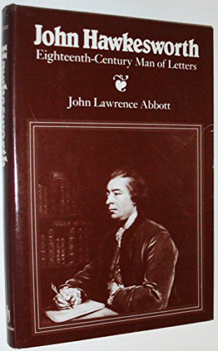 Imagen de archivo de John Hawkesworth: Eighteenth-Century Man of Letters a la venta por Second Story Books, ABAA