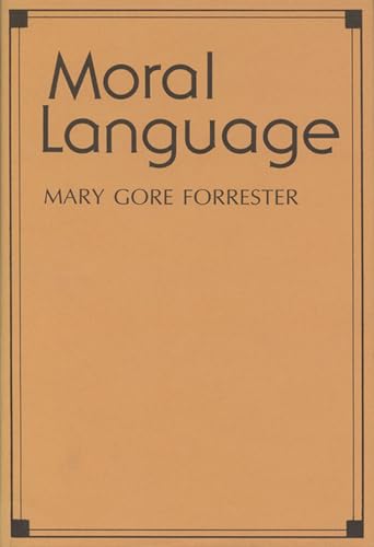 Stock image for Moral Language for sale by Jay W. Nelson, Bookseller, IOBA