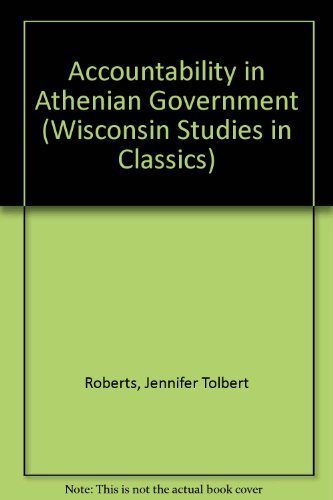 Imagen de archivo de Accountability in Athenian Government (Wisconsin Studies in Classics) a la venta por Midtown Scholar Bookstore