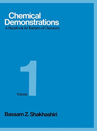 Beispielbild fr Chemical Demonstrations, Volume 1 : A Handbook for Teachers of Chemistry zum Verkauf von Better World Books