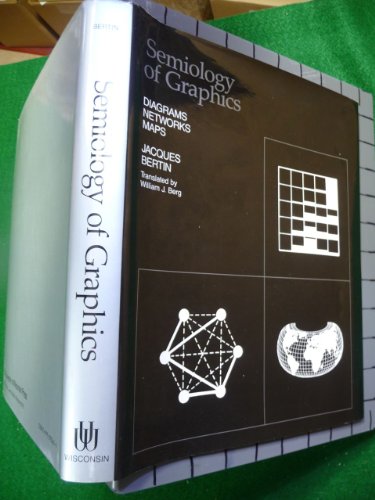 9780299090609: Semiology of Graphics: Diagrams, Networks, Maps