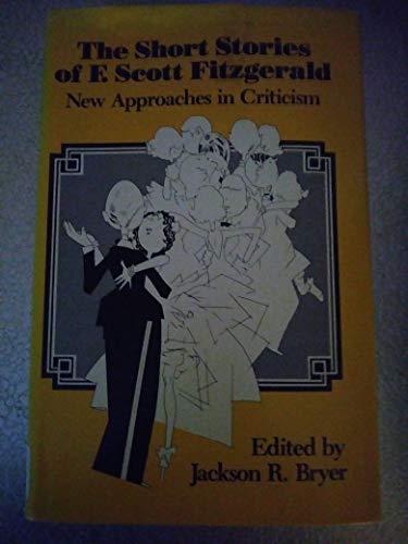 9780299090807: Short Stories of F.Scott Fitzgerald: New Approaches in Criticism