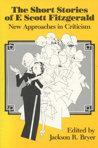 9780299090845: The Short Stories of F. Scott Fitzgerald: New Approaches in Criticism