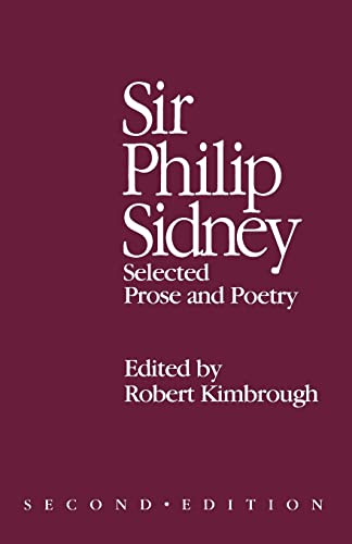 Stock image for Sir Philip Sidney: Selected Prose and Poetry for sale by ThriftBooks-Dallas