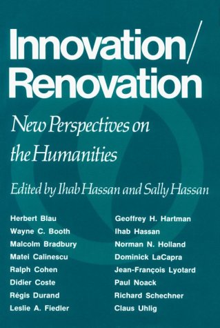 Beispielbild fr Innovation/Renovation : New Perspectives on the Humanities zum Verkauf von Better World Books