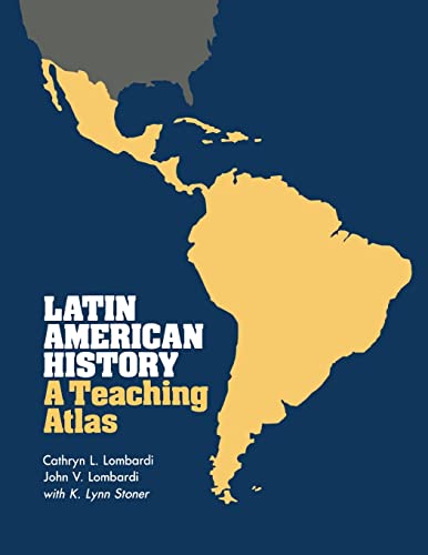 Beispielbild fr Latin American History; A Teaching Atlas zum Verkauf von Argosy Book Store, ABAA, ILAB