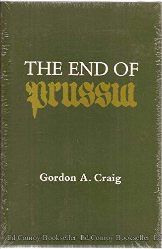 Imagen de archivo de The End of Prussia a la venta por Better World Books