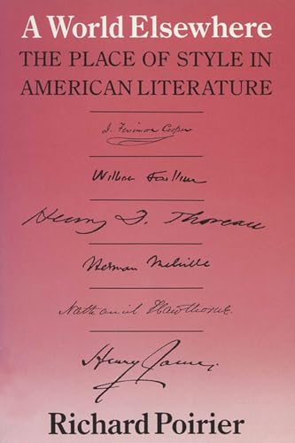 Beispielbild fr World Elsewhere: Place of Style in American Literature zum Verkauf von WorldofBooks