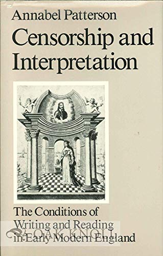 Beispielbild fr Censorship and Interpretation: The Conditions of Writing and Reading in Early Modern England zum Verkauf von Doss-Haus Books