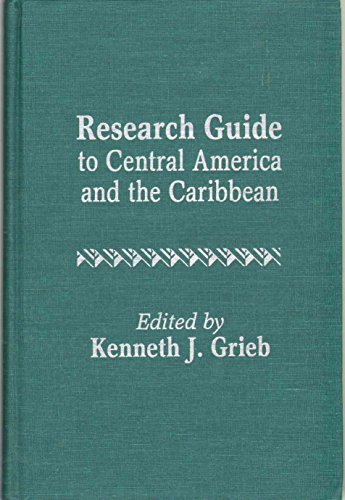 Stock image for Research Guide to Central America and the Caribbean for sale by Better World Books