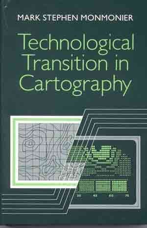 Imagen de archivo de Technological Transition in Cartography a la venta por HPB-Emerald