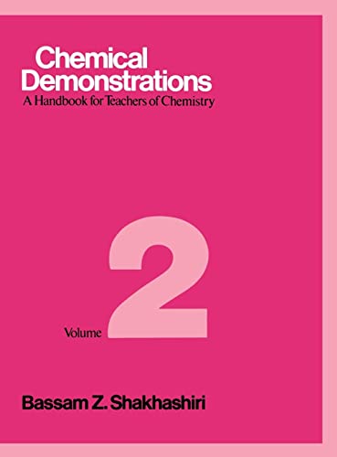 9780299101305: Chemical Demonstrations : A Handbook for Teachers of Chemistry Vol 2 (Volume 2)