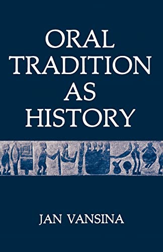 Stock image for Oral Tradition as History for sale by Wonder Book