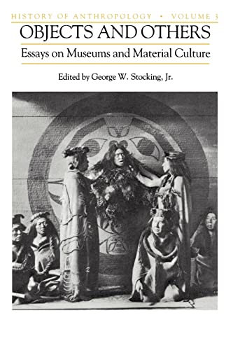 Imagen de archivo de Objects and Others (History of anthropology) a la venta por WorldofBooks