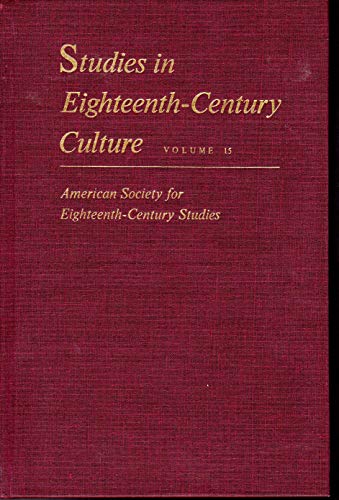 9780299104306: Studies in Eighteenth Century Culture 15: v.15 (Studies in 18th Century Culture)