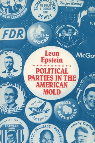 Stock image for Politic Parties in the American Mold for sale by Better World Books