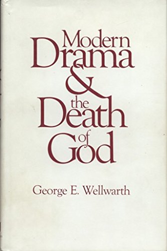 Stock image for Modern Drama and the Death of God for sale by Better World Books